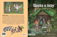 Šlupka a Buby. Příhody lesních Elfíků
